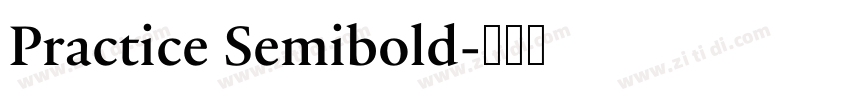 Practice Semibold字体转换